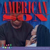 BWW Review: AMERICAN SON at Stageworks Theatre is a Striking Parallel to Our Current Timeline Wrapped in a Complex Narrative