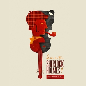 Ya disponible en plataformas el disco de ¿QUIÉN MATÓ A SHERLOCK HOLME Photo