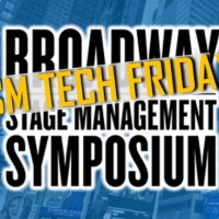 Broadway Stage Management Symposium Reboots Free Online Sessions For Stage Managers Photo