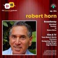Listen: The Theatre Podcast With Alan Seales With Robert Horn Photo