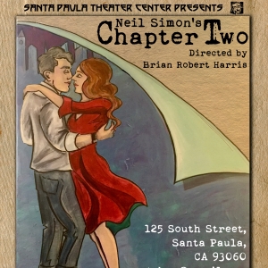 Santa Paula Theater Center to Hold Auditions for Neil Simons CHAPTER TWO Photo