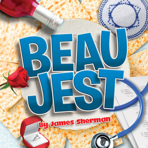 BEAU JEST Comes to North Coast Repertory Theatre in April Photo