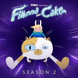 Max Renews ADVENTURE TIME: FIONNA AND CAKE For A Second Season Video