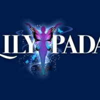 Inland Pacific Ballet Presents World Premiere of LILYPADA, a New Original Musical For Video