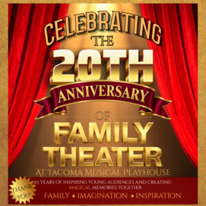 SEUSSICAL TYA to Mark 20 Years of Family Theater at Tacoma Musical Playhouse Photo