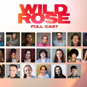 Full Cast Set For World Première of WILD ROSE at The Royal Lyceum Theatre Edinburgh Photo