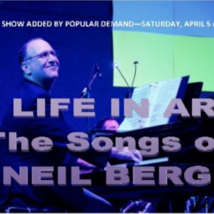 A LIFE IN ART: THE SONGS OF NEIL BERG to Play at Penguin Rep Theatre Photo