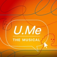 Listen to the Opening Track From U.ME: THE MUSICAL Entitled 'Everything Stops'
