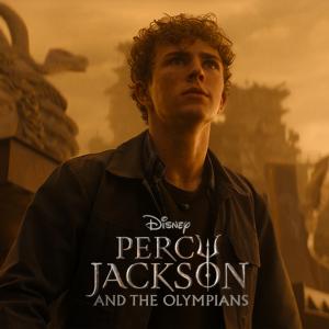 PERCY JACKSON AND THE OLYMPIANS Season Three Teaser to Debut at D23