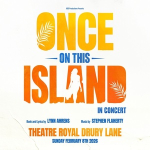 Alex Newell, Cedric Neal, and More Will Lead ONCE ON THIS ISLAND Concert in London Photo