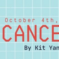 Diversionary Theatre Announces CANCELLED, The Musical, By Kit Yan and Melissa Li Video