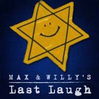 Henry Wishcamper And Grammy-Winning John McDaniel Bring MAX & WILLY'S LAST LAUGH To L Photo