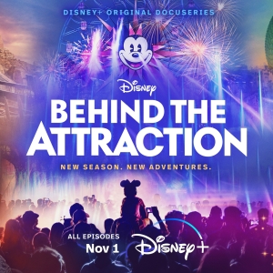 BEHIND THE ATTRACTION Uncovers More Disney Parks Secrets In Season Two Photo