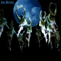 Joni Mitchell's SHINE To Make Vinyl Debut From Craft Recordings 