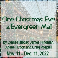 Clague Playhouse to Present ONE CHRISTMAS EVE AT EVERGREEN MALL Beginning in November Photo