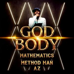 Mathematics Drops 'God Body' Video ft. Method Man & AZ