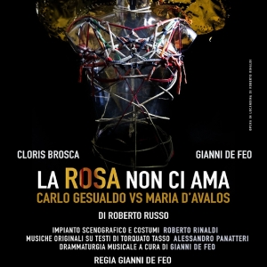 Review: LA ROSA NON CI AMA - CARLO GESUALDO VS. MARIA DAVALOS al TEATRO LO SPAZIO Photo