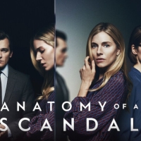 ANATOMY OF A SCANDAL is Most-Viewed Title on Netflix This Week Photo