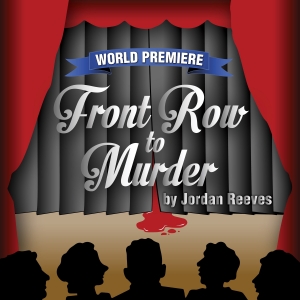 World Premiere Of FRONT ROW TO MURDER Opens At The Barnstormers Theatre Photo