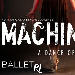 MACHINAL: A DANCE OF DEFIANCE World Premiere to be Presented at Ballet Rhode Island Photo