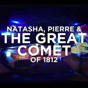 Video: Get A 360-Degree Look at Zach Theatre's NATASHA, PIERRE & THE GREAT COMET OF 1 Video