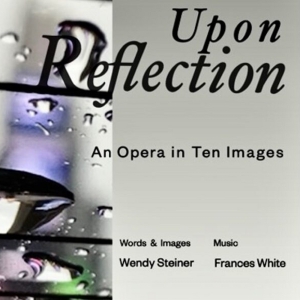 Parthenia Viol Consort Featured In World Premiere Of UPON REFLECTION: AN OPERA IN TEN Photo