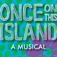 Cast Announced For ONCE ON THIS ISLAND: A MUSICAL At The Public Theater Of San Antoni Photo