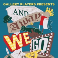 AND AWAY WE GO Opens October 9 At Gallery Players Video