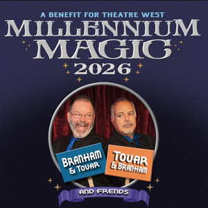 Theatre West To Present MILLENNIUM MAGIC 2026 In January Photo