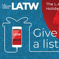 Gift Cards Now Available for L.A. Theatre Works 2020-21 Digital Season Photo