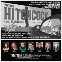 Theatre Wesleyan to Present Live Radio Play VINTAGE HITCHCOCK as a Drive-In Experienc