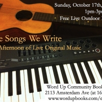 THE SONGS WE WRITE Free, Outdoor Live Music Event Returns to Word Up Bookshop in Wash Photo