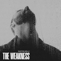 RUSTON KELLY Announces New Album 'The Weakness' Photo