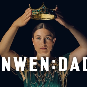 Mared Williams Will Lead New Welsh Musical BRANWEN: DADENI Photo