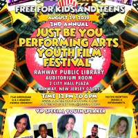 2nd Annual JUST BE YOU Performing Arts Youth Film Festival Comes To Rahway Photo