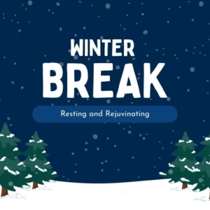 Student Blog: Winter Break: Resting and Rejuvinating Photo