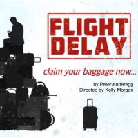 Premiere of FLIGHT DELAY By Peter Anderegg Will Open at The Tank Next Week Video