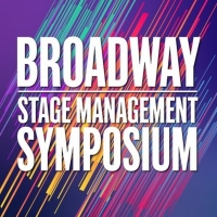 2023 Broadway Stage Management Symposium to Take Place in May