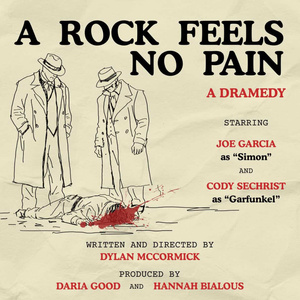 A ROCK FEELS NO PAIN to Make World Premiere at Hollywood Fringe Photo
