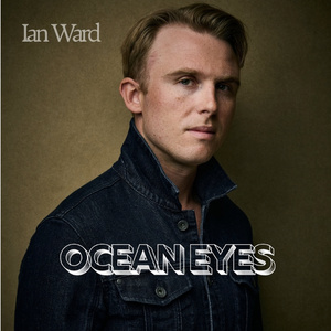 Listen: Broadway's Ian Ward Releases New Single 'Ocean Eyes' Interview