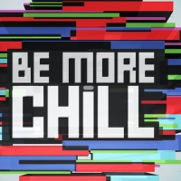 Review Roundup: What Did London Critics Think Of BE MORE CHILL? Photo