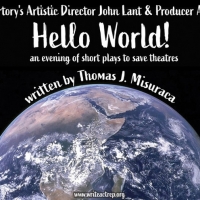 Write Act Repertory Returns To The Stage With HELLO WORLD - An Evening Of Short…