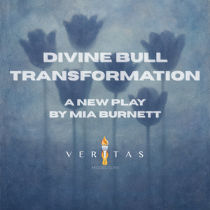 Veritas Productions to Present World Premiere Of DIVINE BULL TRANSFORMATION by Mia Bu Photo