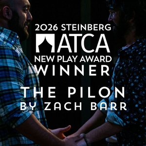 Zach Barr Wins 2026 Steinberg/ATCA New Play Award For THE PILON Photo