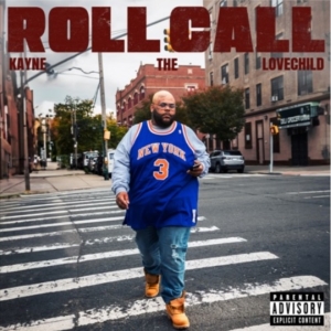 Kayne The Lovechild Releases 'Roll Call' Single Photo