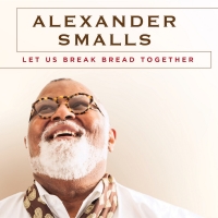 Award-Winning Chef And Vocalist Alexander Smalls Presents New Release 'Let Us Break B Photo