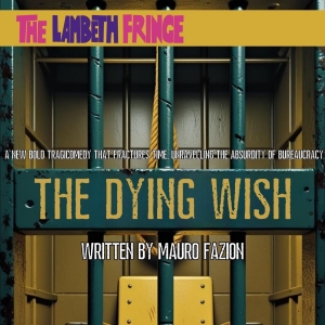 Fractured Time Productions Will Present THE DYING WISH Video