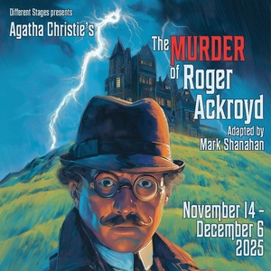 Review: THE MURDER OF ROGER ACKROYD at Different Stages