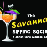 Pigs Do Fly Productions' THE SAVANNAH SIPPING SOCIETY Opens in November at Empire Sta Photo