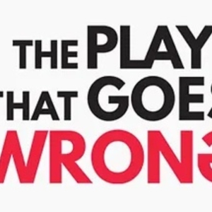 Review: THE PLAY THAT GOES WRONG at Center Stage Theatre
